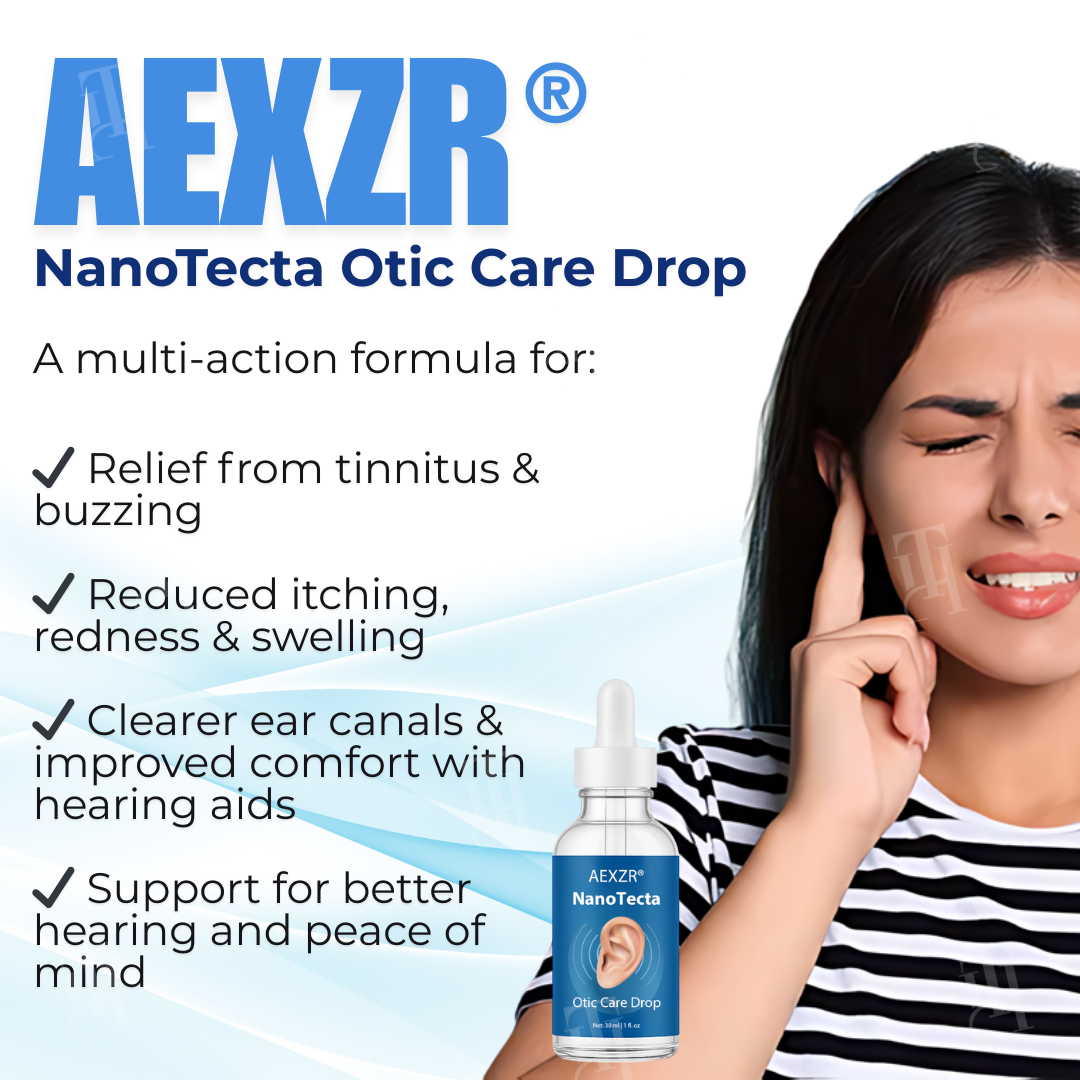 AEXZR® NanoTecta Otic Care Drop⚡ Targets the Root, Not the Ring: Rebalance Your Ear's Ecosystem for Lasting Comfort.